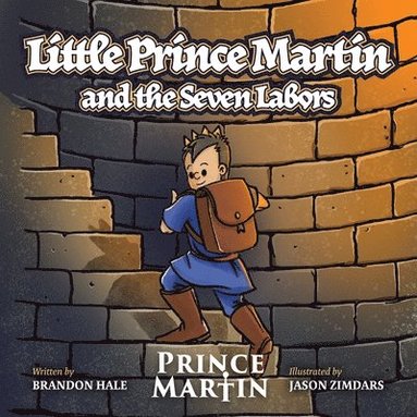 bokomslag Little Prince Martin and the Seven Labors