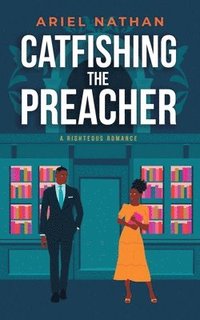 bokomslag Catfishing The Preacher