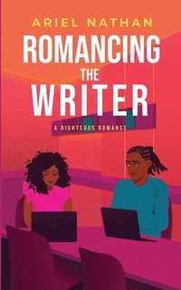 bokomslag Romancing The Writer