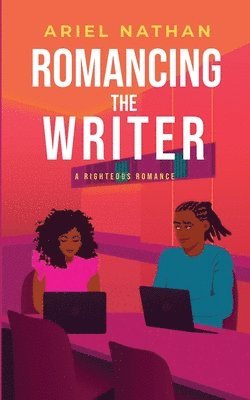 Ariel Nathan - Romancing The Writer, Häftad
