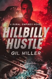 bokomslag Hillbilly Hustle