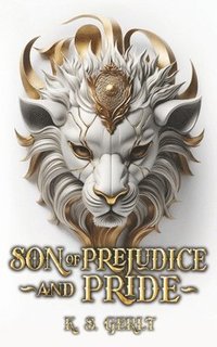 bokomslag Son of Prejudice and Pride