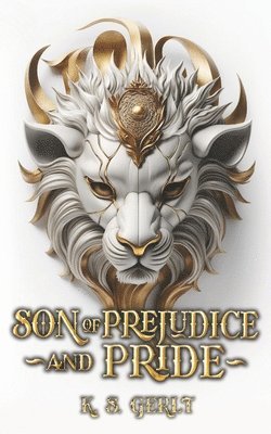 bokomslag Son of Prejudice and Pride