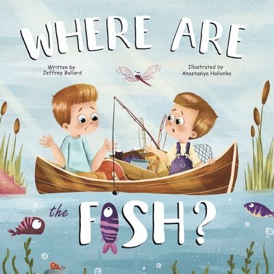 Where Are The Fish? 1