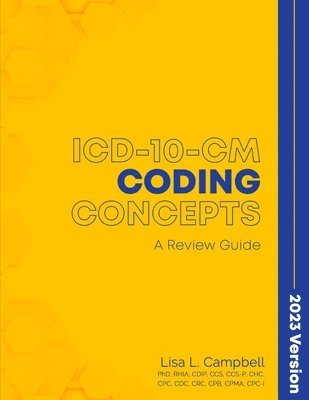 bokomslag ICD-10-CM Coding Concepts - A Review Guide 2023 Version