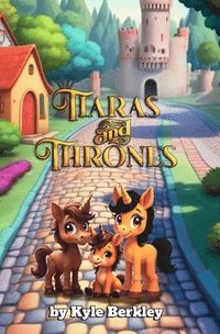 bokomslag Tiaras and Thrones
