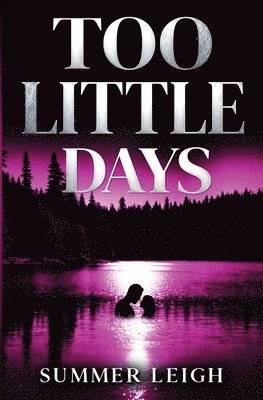 bokomslag Too Little Days