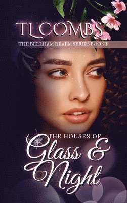 The Houses of Glass & Night 1