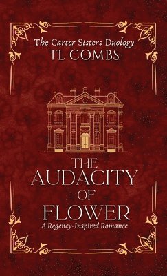 The Audacity of Flower 1