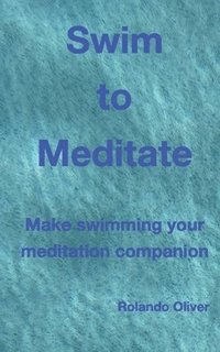 bokomslag Swim to Meditate