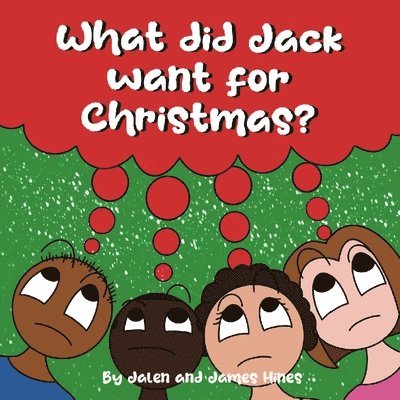 What did Jack want for Christmas? 1