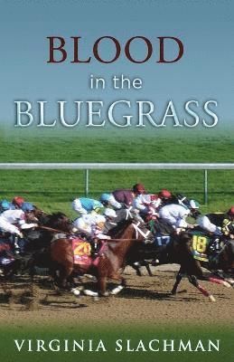 bokomslag Blood in the Bluegrass