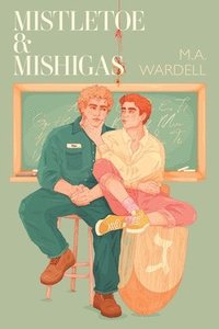 bokomslag Mistletoe & Mishigas