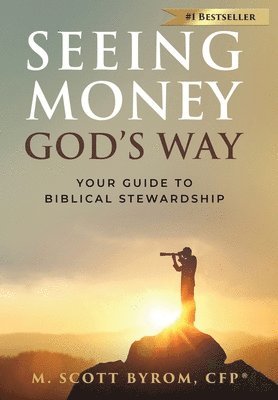 Seeing Money God's Way 1