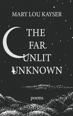 bokomslag The Far Unlit Unknown