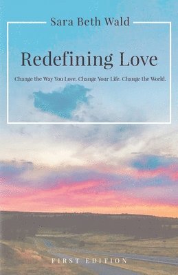 Redefining Love 1