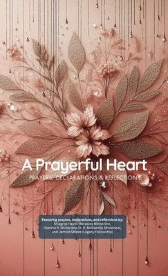 A Prayerful Heart 1