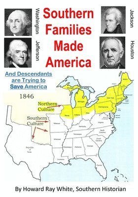 bokomslag Southern Families Made America