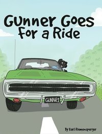 bokomslag Gunner Goes for a Ride
