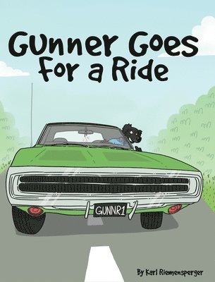 Gunner Goes for a Ride 1