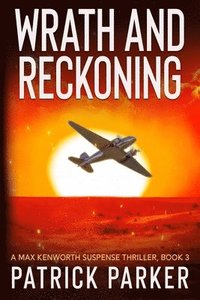 bokomslag Wrath and Reckoning