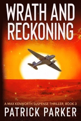 bokomslag Wrath and Reckoning