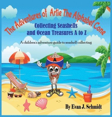 bokomslag Adventures of Artie the Alphabet Cone