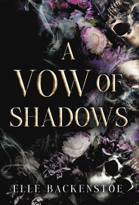 Elle Backenstoe - Vow of Shadows, Inbunden