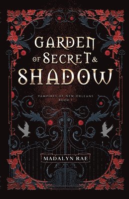 Garden of Secret and Shadow