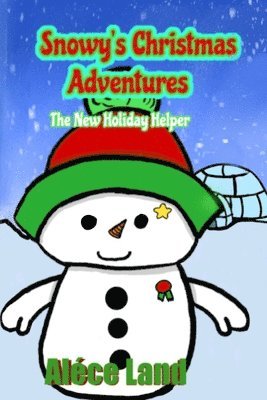 Snowy's Christmas Adventures 1