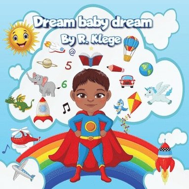 bokomslag Dream Baby Dream