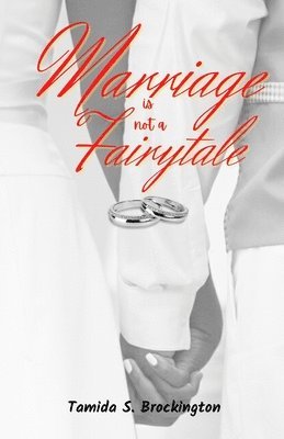 Marriage is not a Fairytale 1