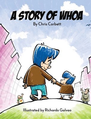 A Story of Whoa 1