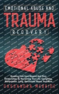 bokomslag Emotional Abuse and Trauma Recovery