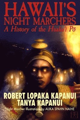 Hawaii's Night Marchers 1