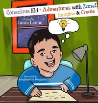 bokomslag Conscious Kid-Adventures with Zane