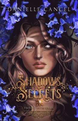 Shadows and Secrets 1