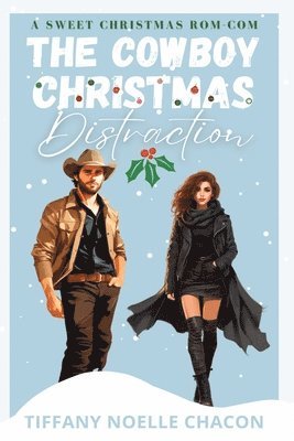 The Cowboy Christmas Distraction 1