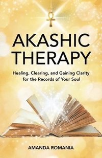 bokomslag Akashic Therapy
