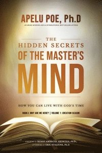 bokomslag The Hidden Secrets of the Master's Mind
