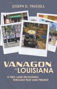 bokomslag Vanagon to Louisiana