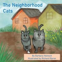bokomslag The Neighborhood Cats