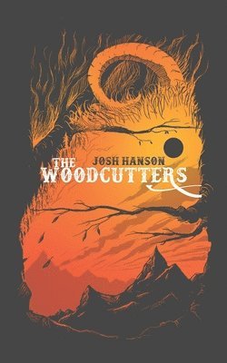 The Woodcutters 1