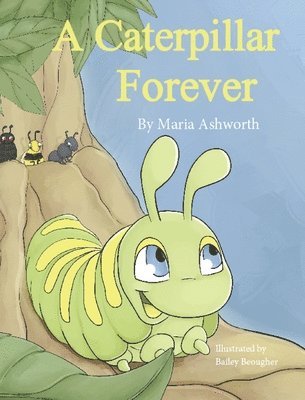 bokomslag Caterpillar Forever