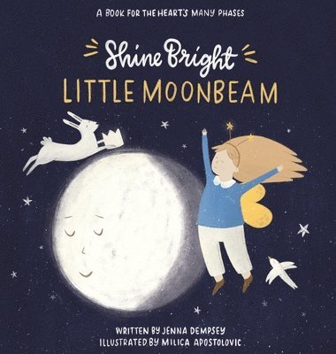 bokomslag Shine Bright Little Moonbeam