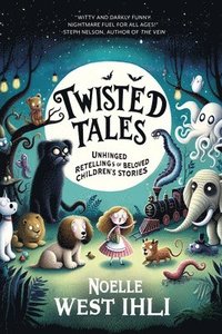 bokomslag Twisted Tales