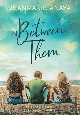 Jeanmarie Anaya - In Between Them, Inbunden