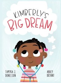 bokomslag Kimberly's Big Dream