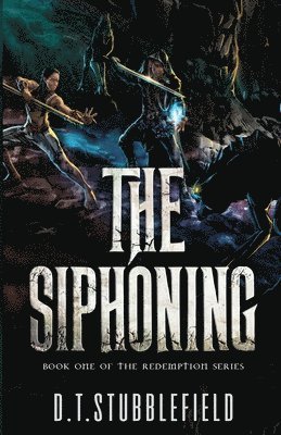 The Siphoning 1