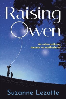 Raising Owen 1